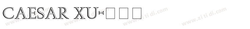 Caesar Xu字体转换